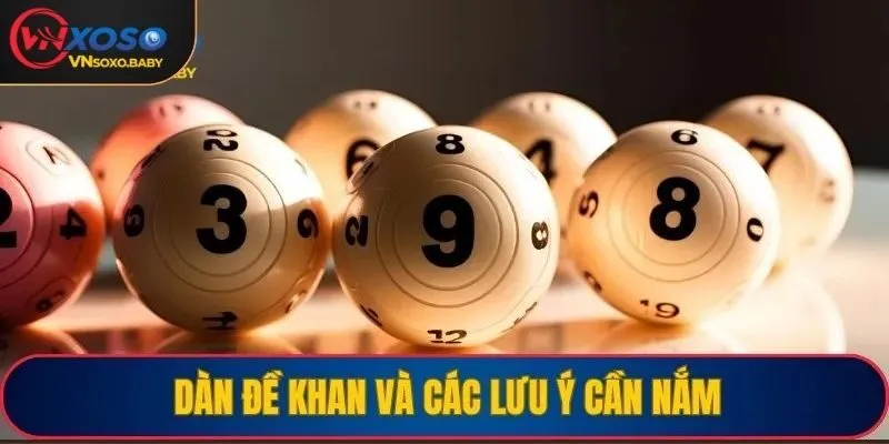 Dàn đề khan với các lưu ý cần nắm