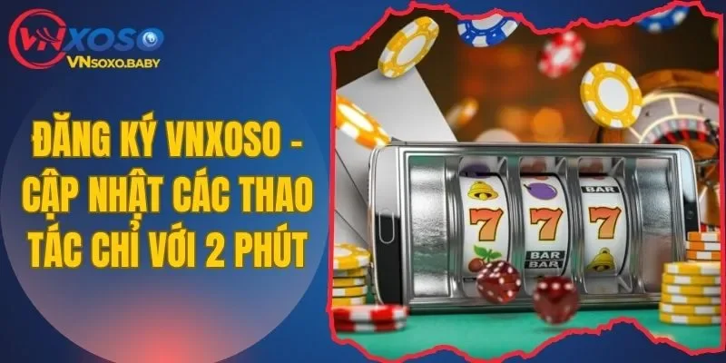 đăng ký VNSOXO
