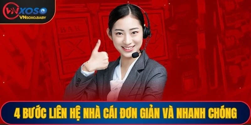 4 bước liên hệ nhà cái đơn giản và nhanh chóng