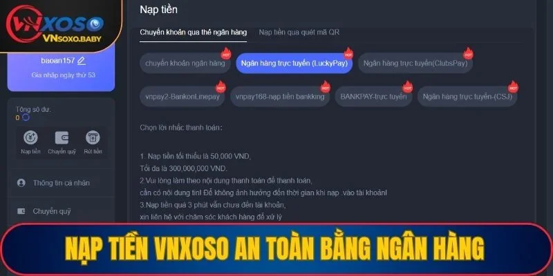Nạp tiền VNSOXO an toàn bằng ngân hàng