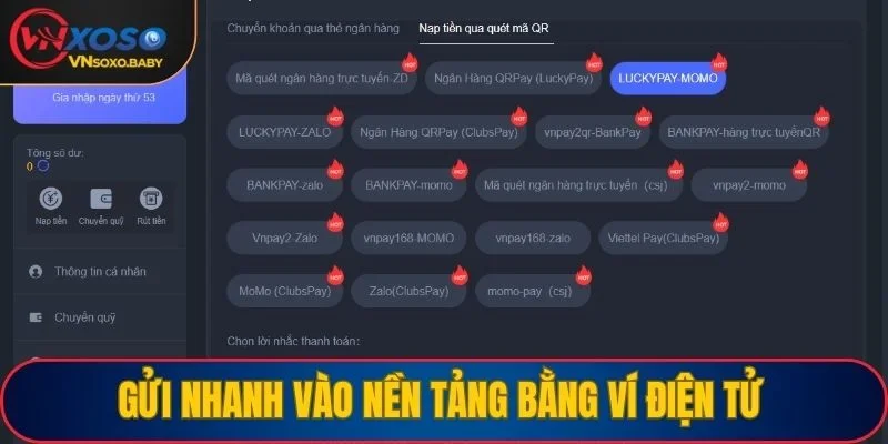 Gửi nhanh vào nền tảng bằng ví điện tử