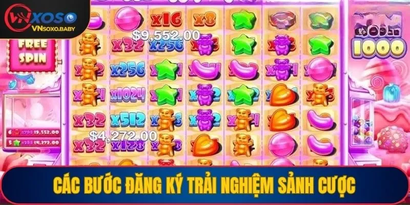 Các bước đăng ký trải nghiệm sảnh cược