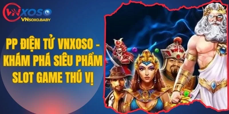 PP điện tử VNSOXO