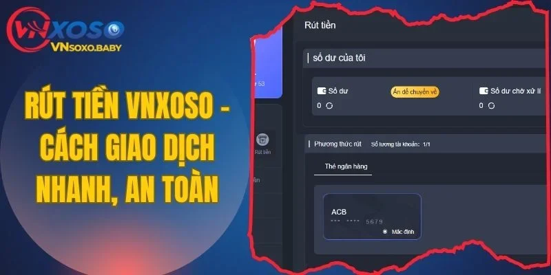 rút tiền VNSOXO