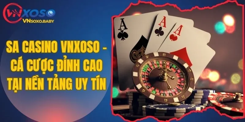SA Casino VNSOXO