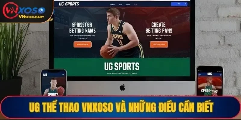 UG thể thao VNSOXO và những điều cần biết