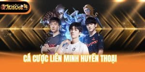 Cá Cược Liên Minh Huyền Thoại - Top Kèo Hot Và Mẹo Soi Chuẩn